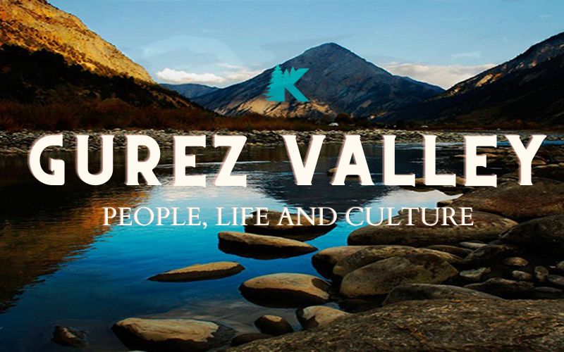 gurez valley - people, life, and culture