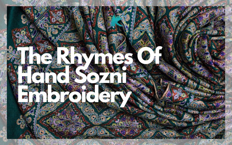 the rhymes of hand sozni embroidery