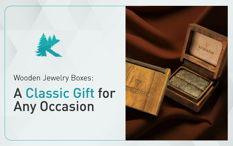 Wooden Jewelry Boxes: A Classic Gift for Any Occasion