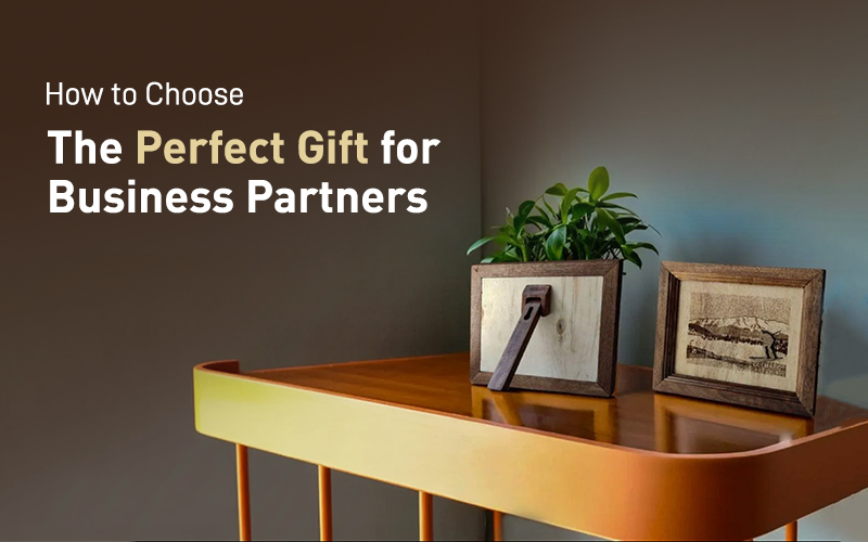 How to Choose the Perfect Gift for Business Partners