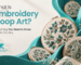 What Is Embroidery Hoop Art? Everything You Need to Know Before You Buy