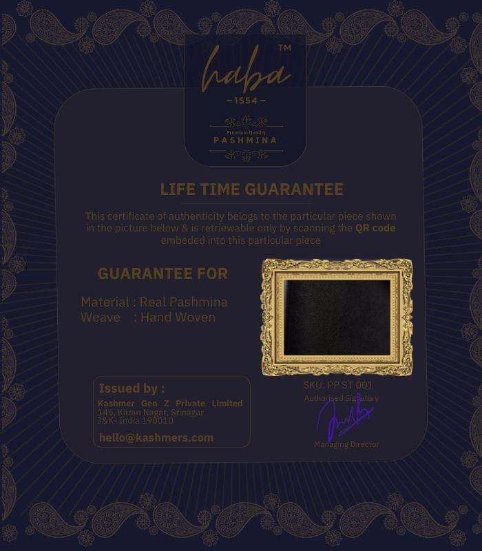 Life Time Guarantee for Authentic Kashmiri Pashmina Shawl